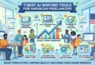 7 Best AI Writing Tools for American Freelancers to Scale Their Websites